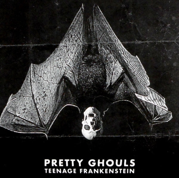 PRETTY GHOULS teenage frankenstein LP